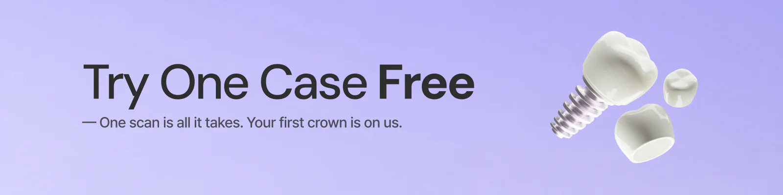 Try One Case Free